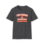 Tiny Human Supervisor NDS T-Shirt