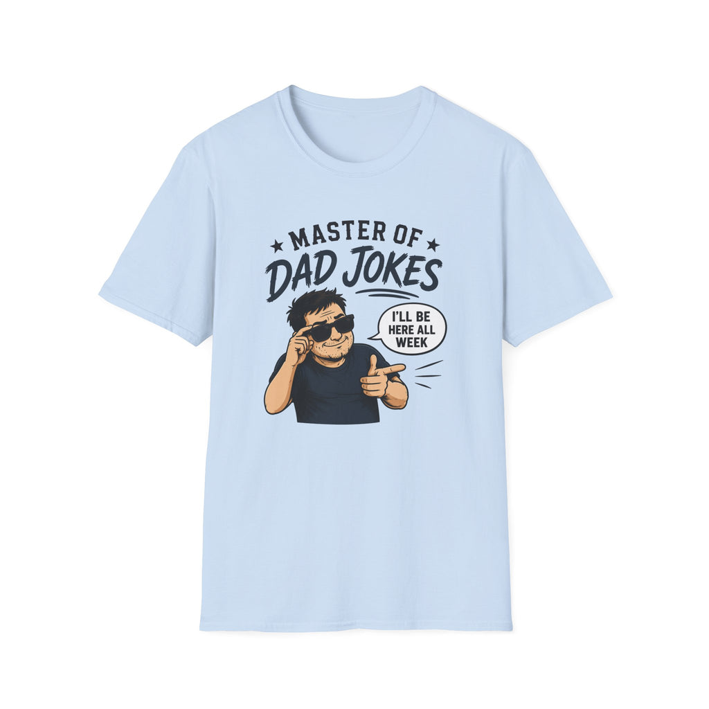 Master Of Dad Jokes T-Shirt