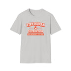 Tiny Human Supervisor NDS T-Shirt