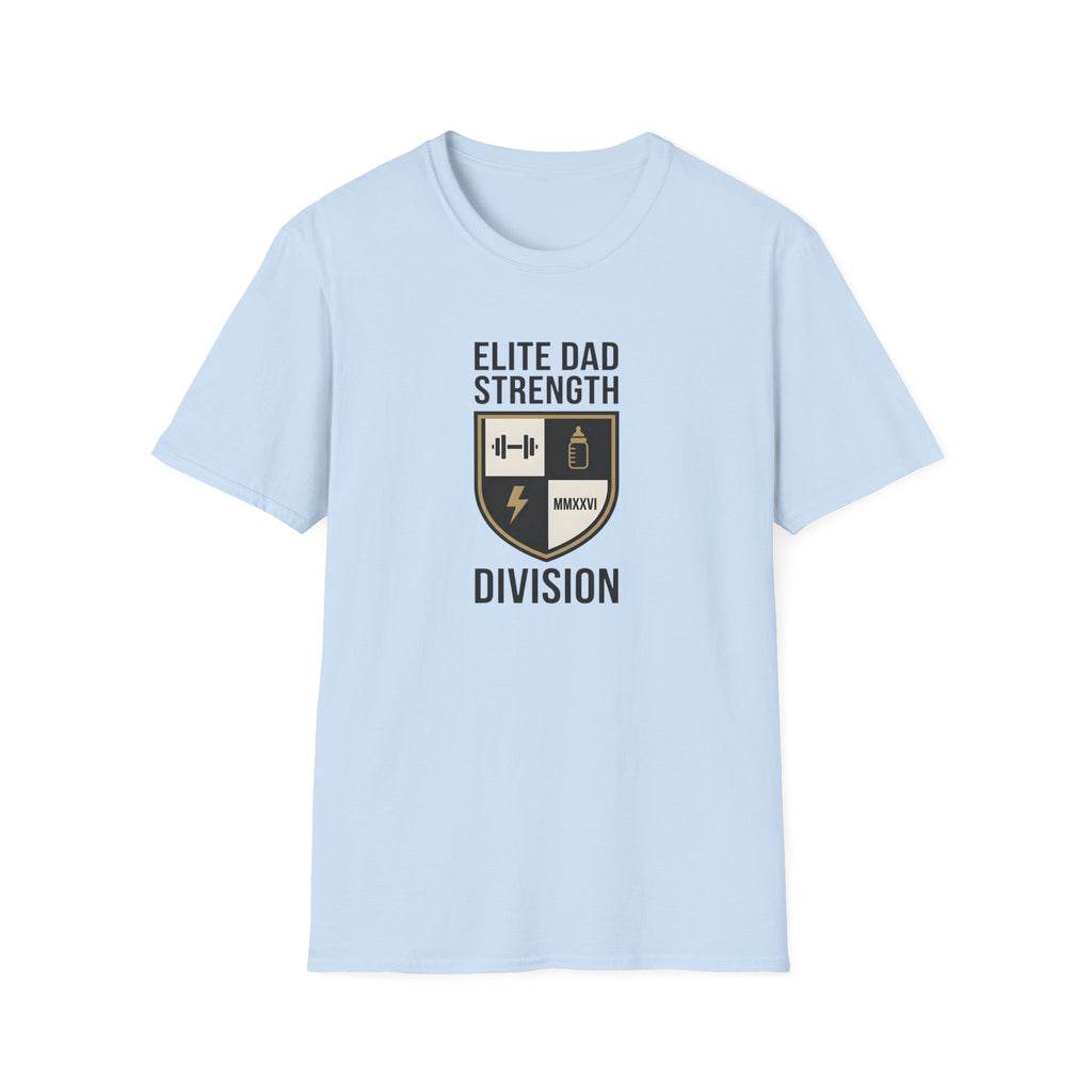 Elite Dad Strength T-Shirt