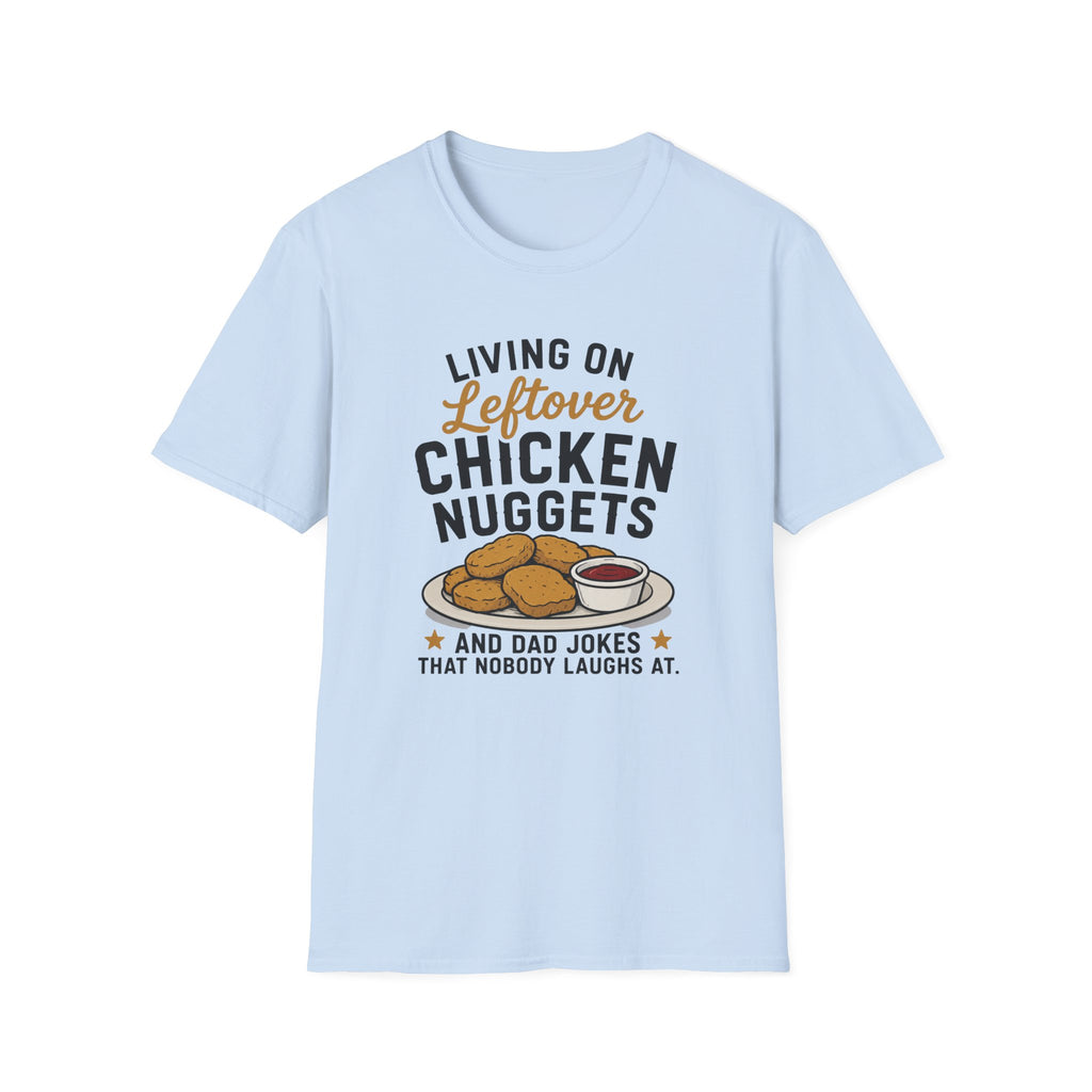 Living On Nuggets T-Shirt