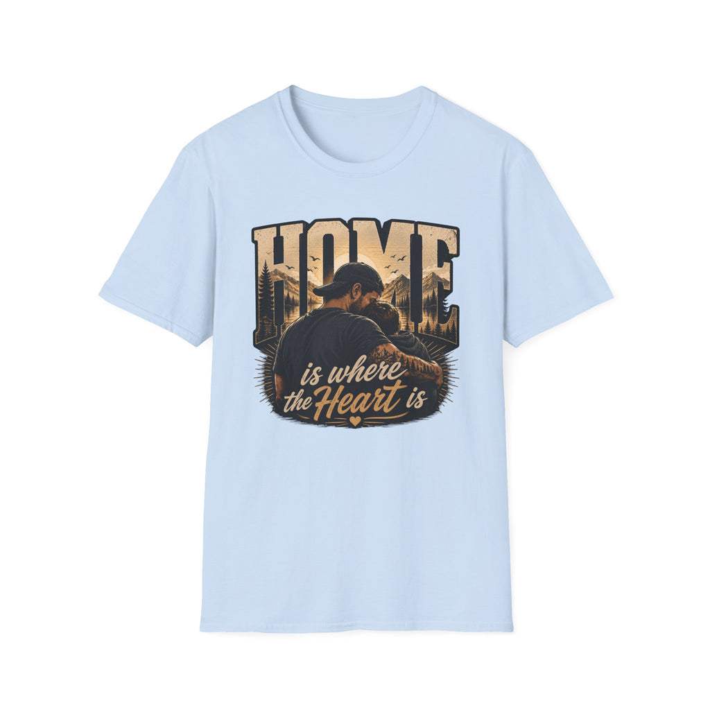 Home Is Where The Heart Is T-Shirt