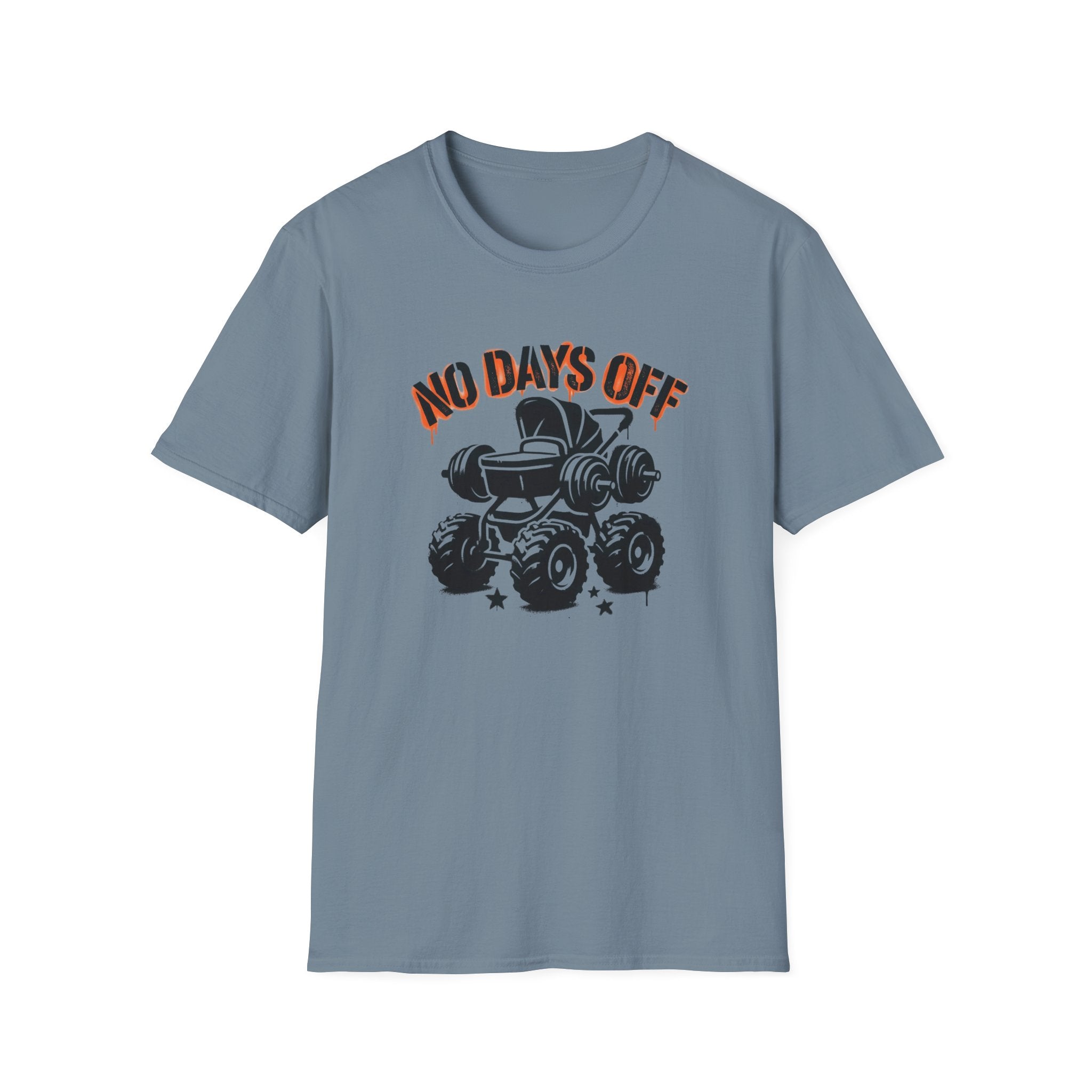No Days Off T-Shirt