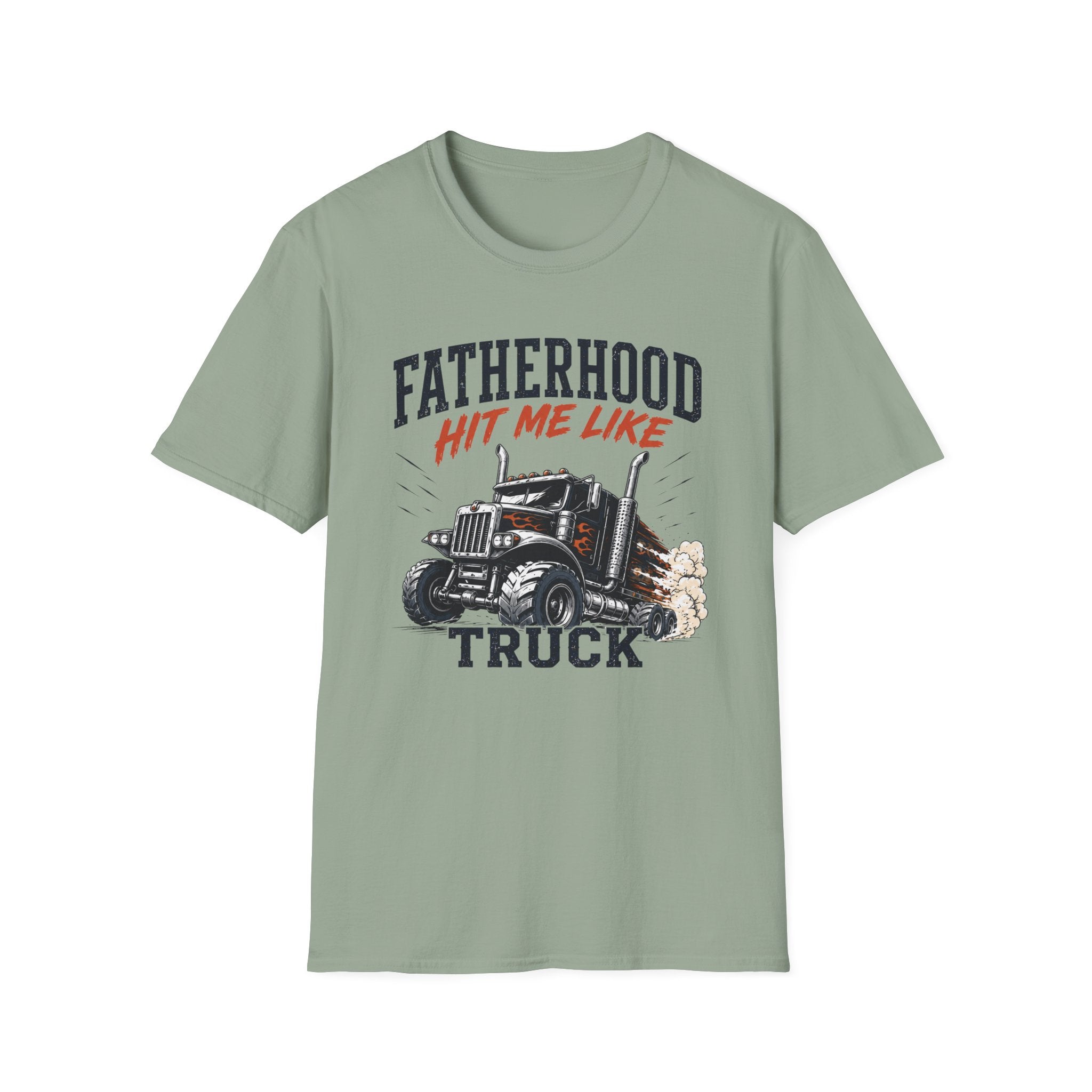 Fatherhood Hit Me Like A Truck T-Shirt
