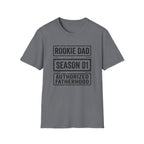 Rookie Dad Season 01 T-Shirt