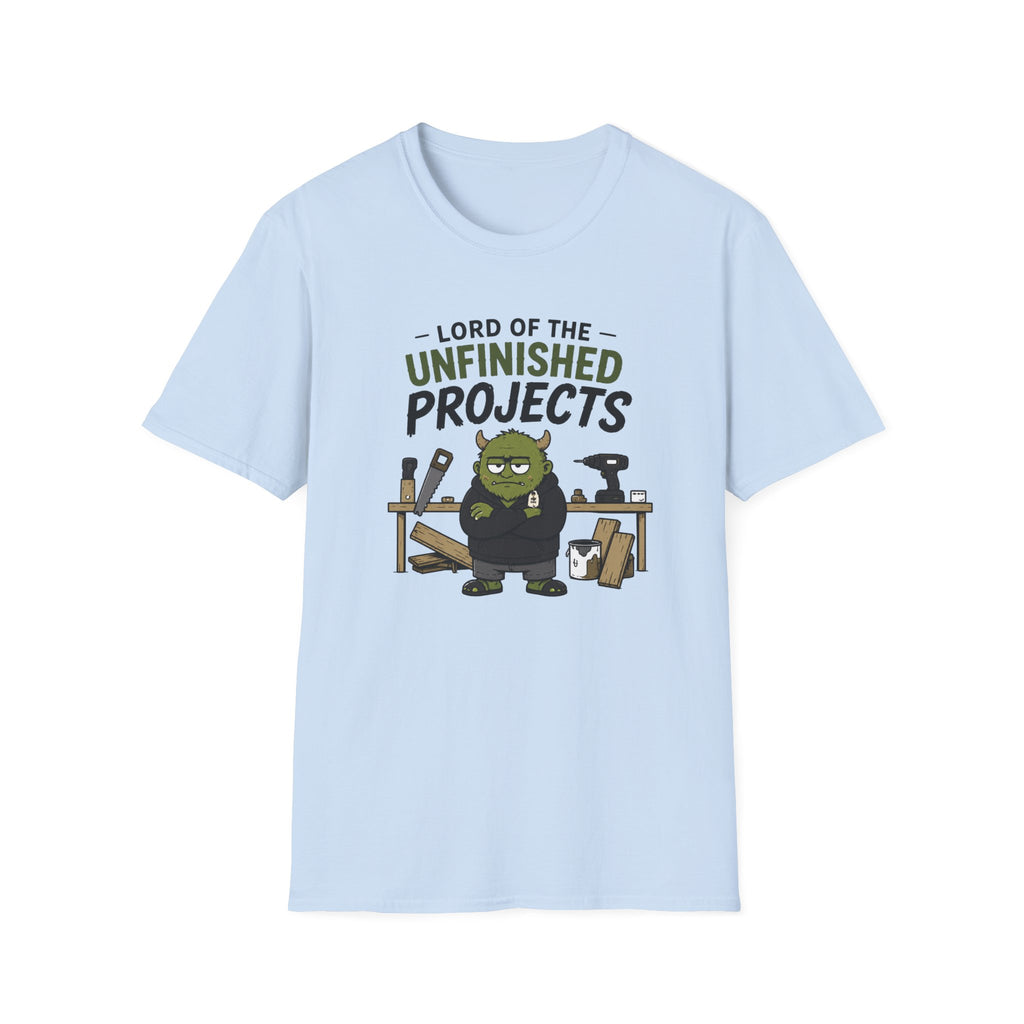 Lord Of The Unfinished Projects T-Shirt