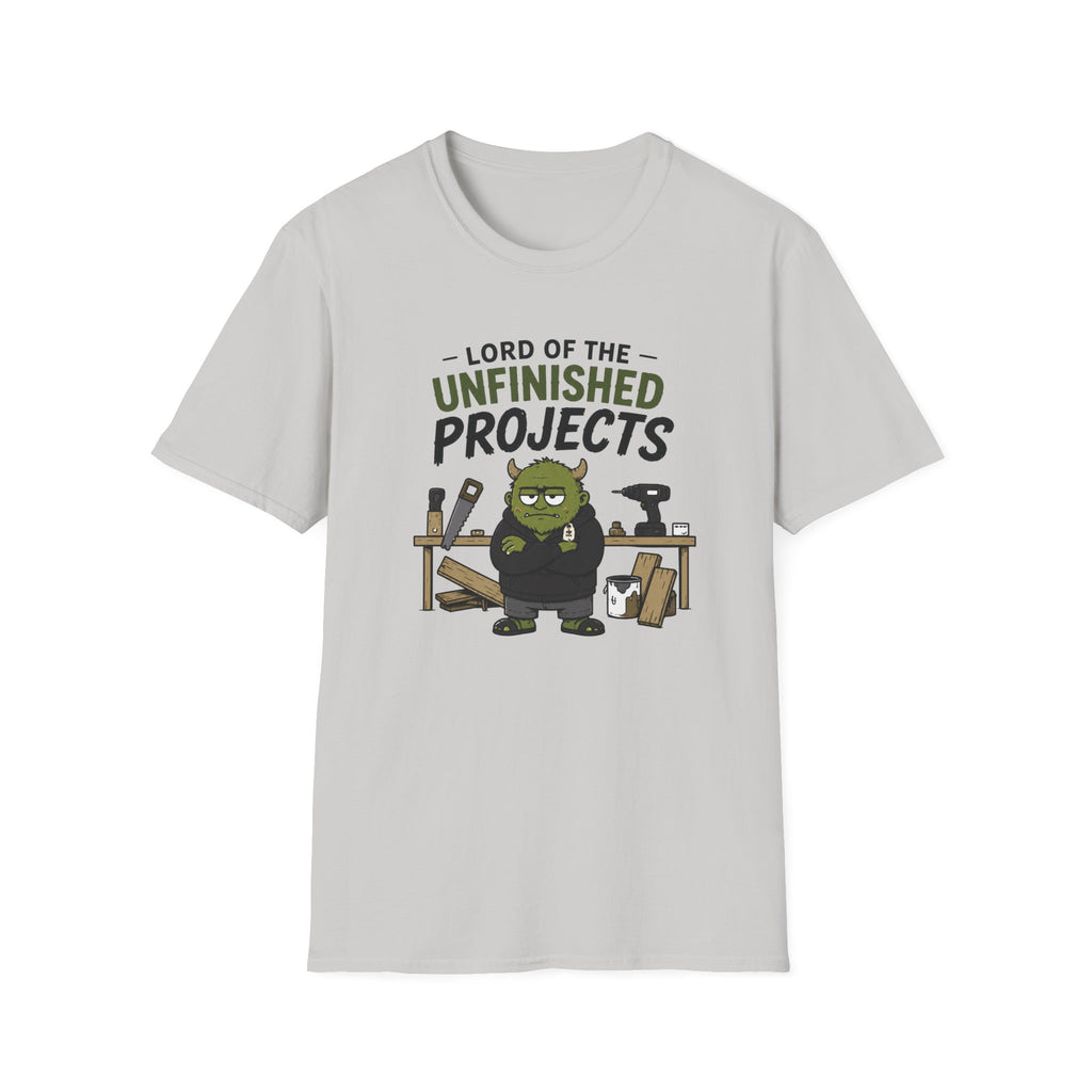 Lord Of The Unfinished Projects T-Shirt