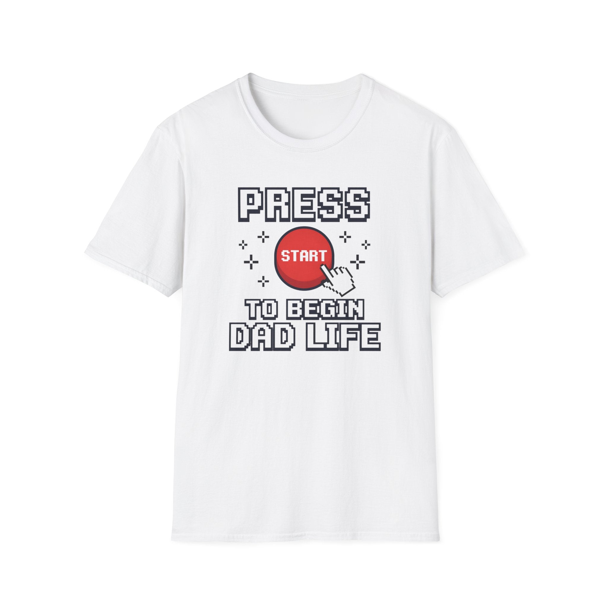 Press Start To Begin Dad Life T-Shirt