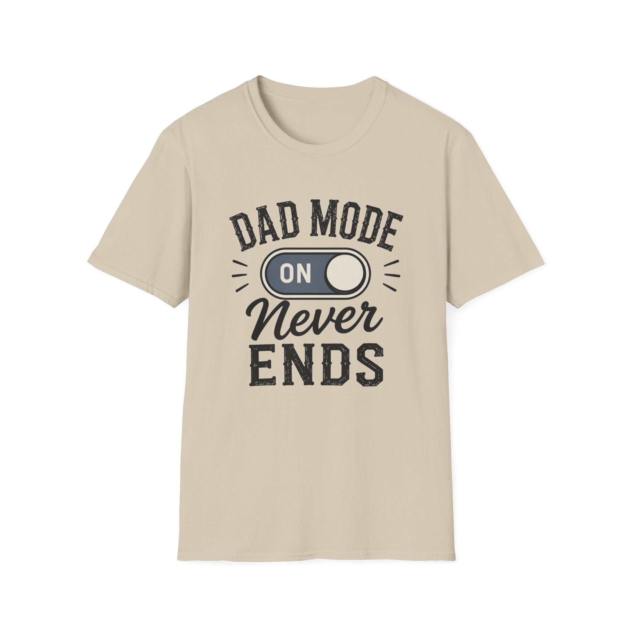 Dad Mode On T-Shirt