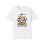 Living On Nuggets T-Shirt