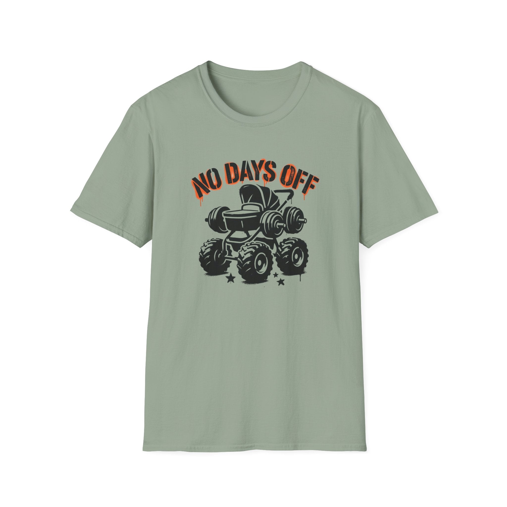 No Days Off T-Shirt