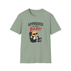 Approved By The Baby T-Shirt