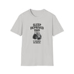 Sleep Deprived Dad T-Shirt