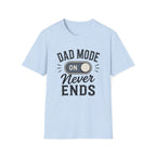 Dad Mode On T-Shirt