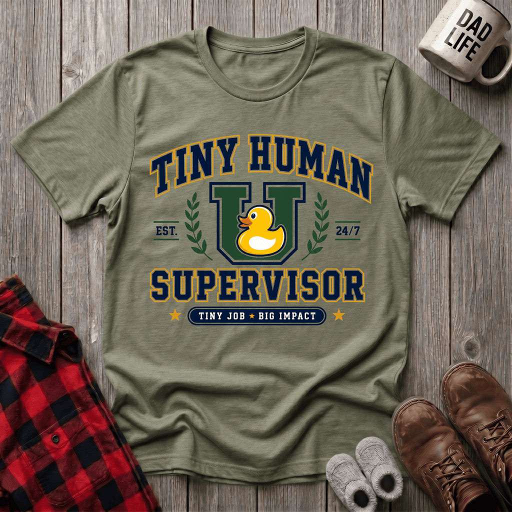Tiny Human Supervisor T-Shirt