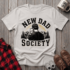 New Dad Society T-Shirt