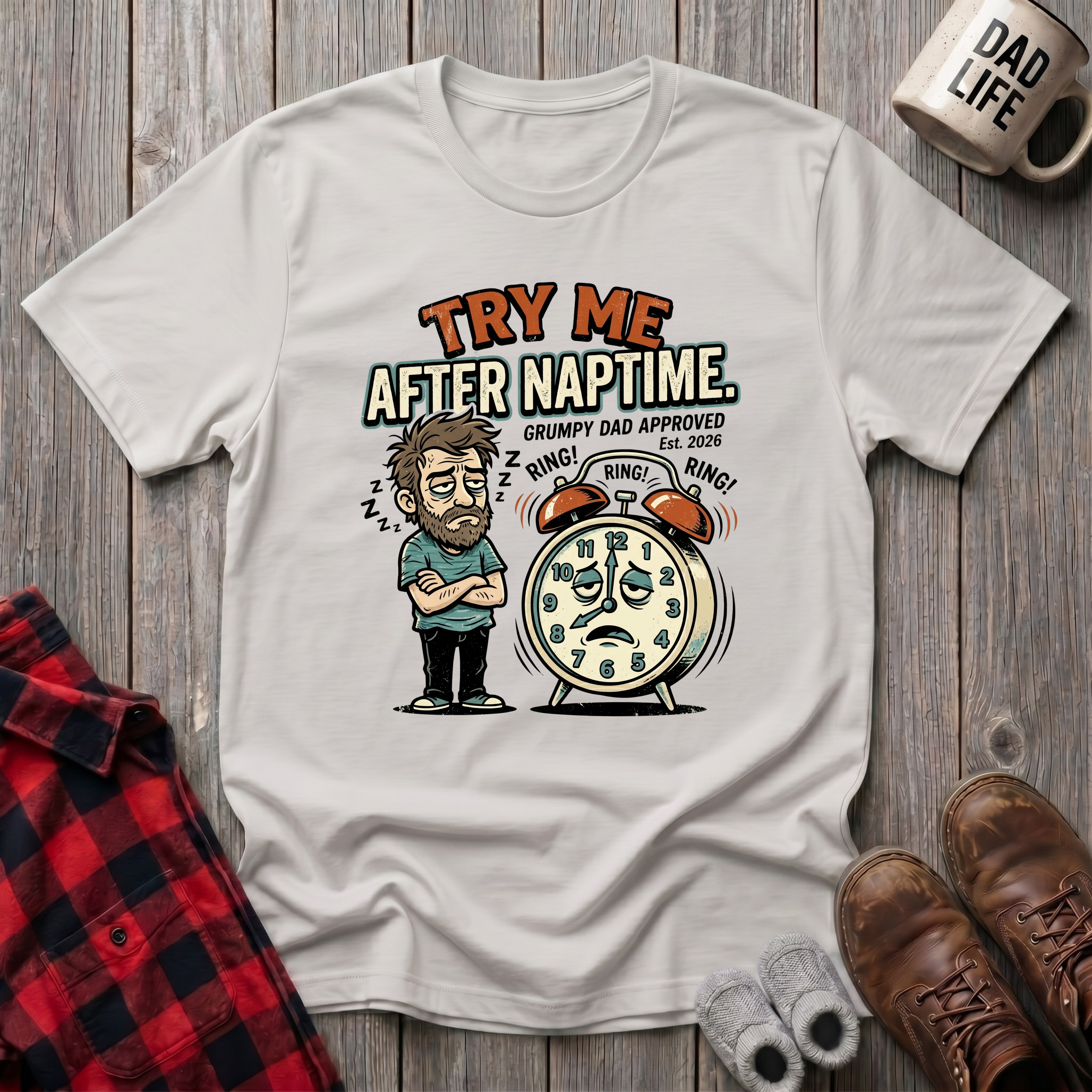 Try Me After Naptime T-Shirt