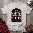 I Have A Newborn T-Shirt