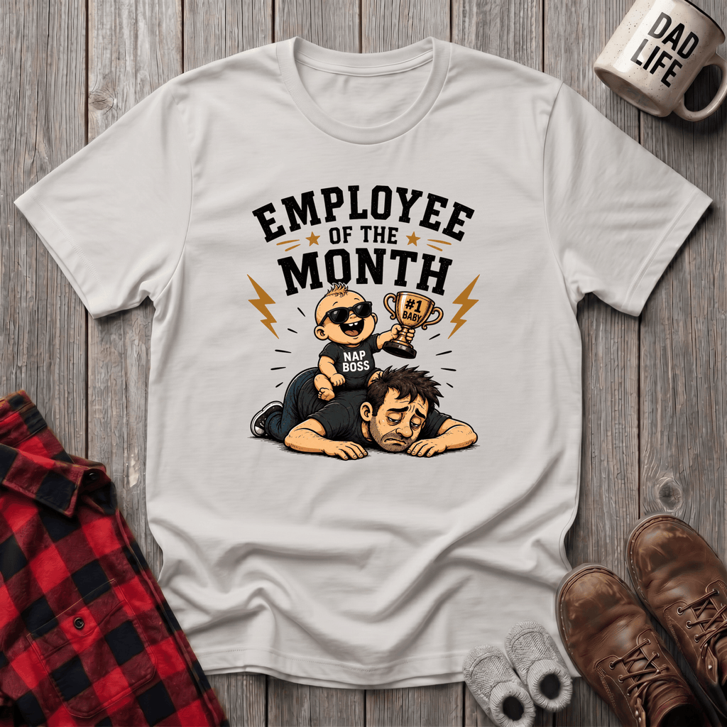 Employee Of The Month T-Shirt