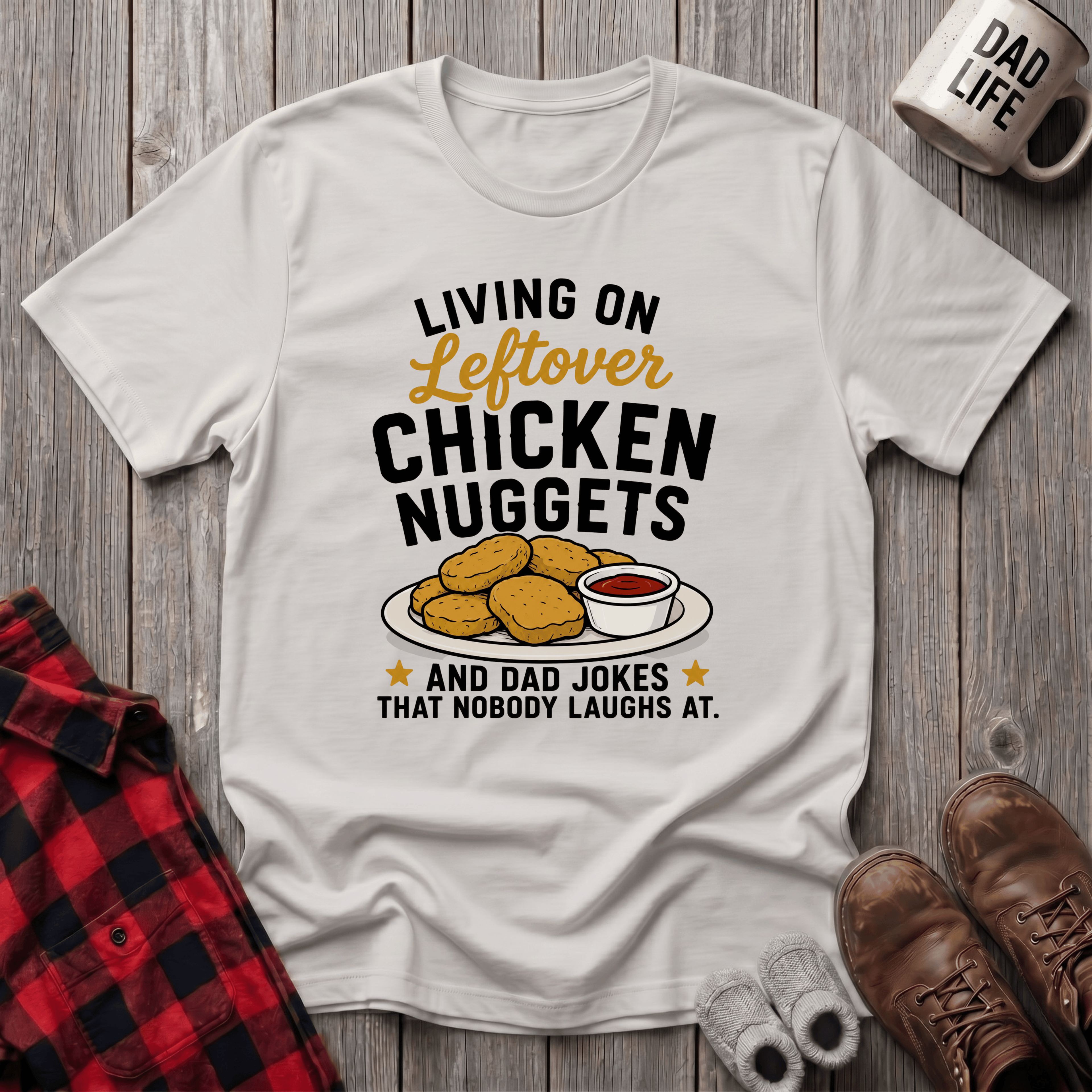 Living On Nuggets T-Shirt
