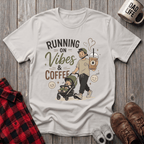 Running On Vibes T-Shirt