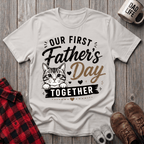 Our First Fathers Day 4 T-Shirt