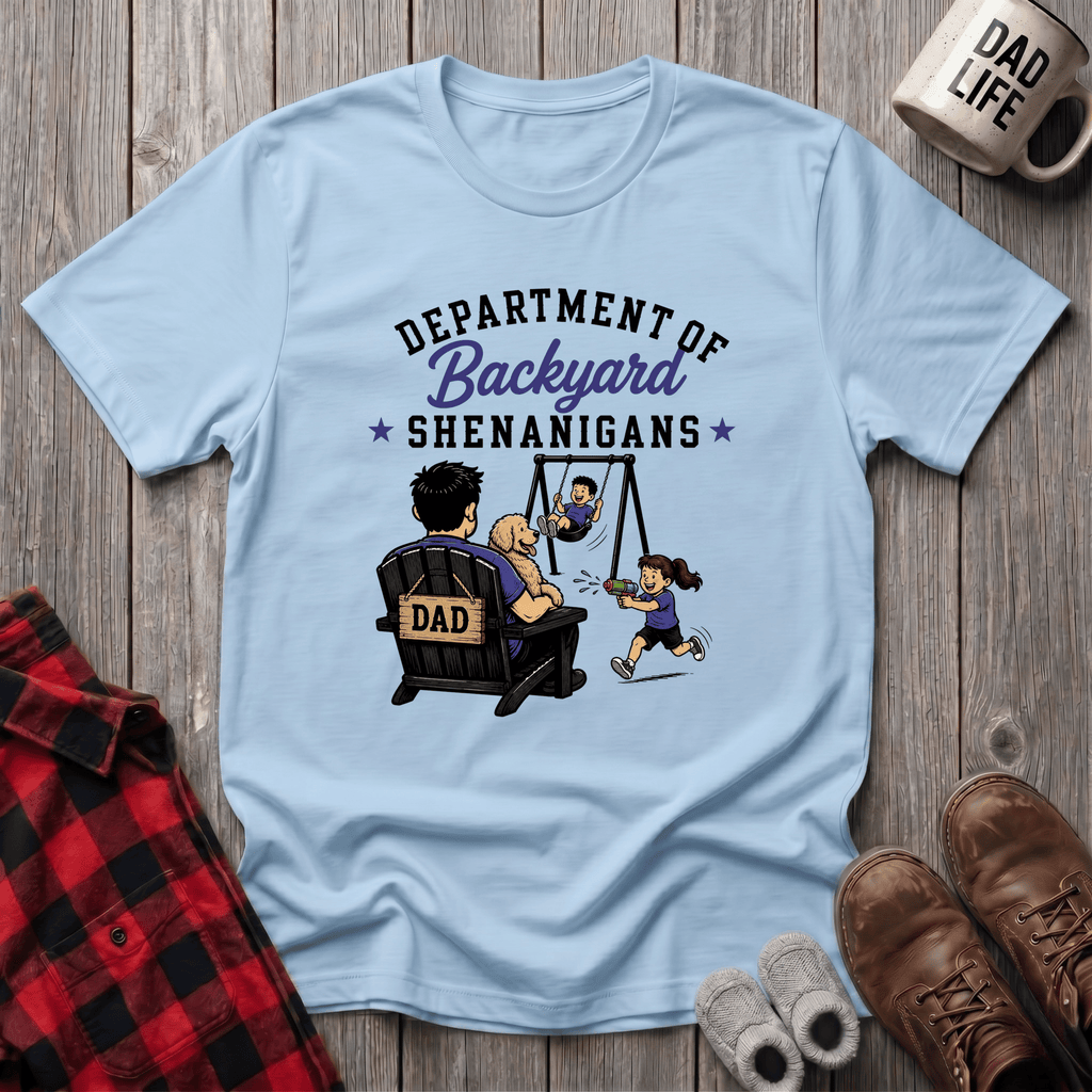 Department Of Backyard T-Shirt