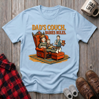 Dads Couch Babies Rules T-Shirt