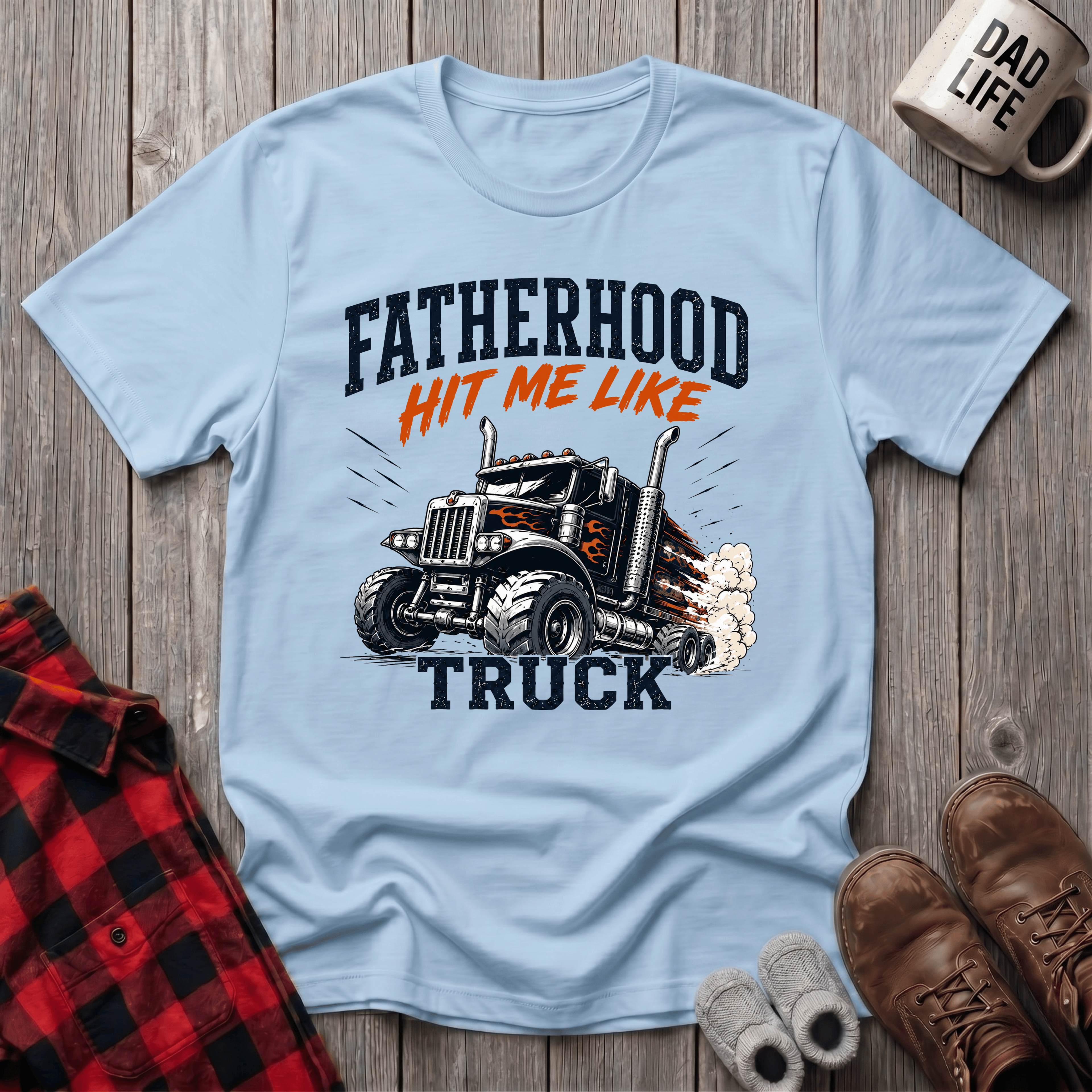 Fatherhood Hit Me Like A Truck T-Shirt