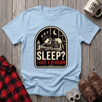 I Have A Newborn T-Shirt