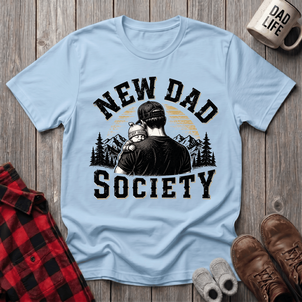 New Dad Society T-Shirt