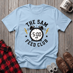 The 5AM Feed Club T-Shirt