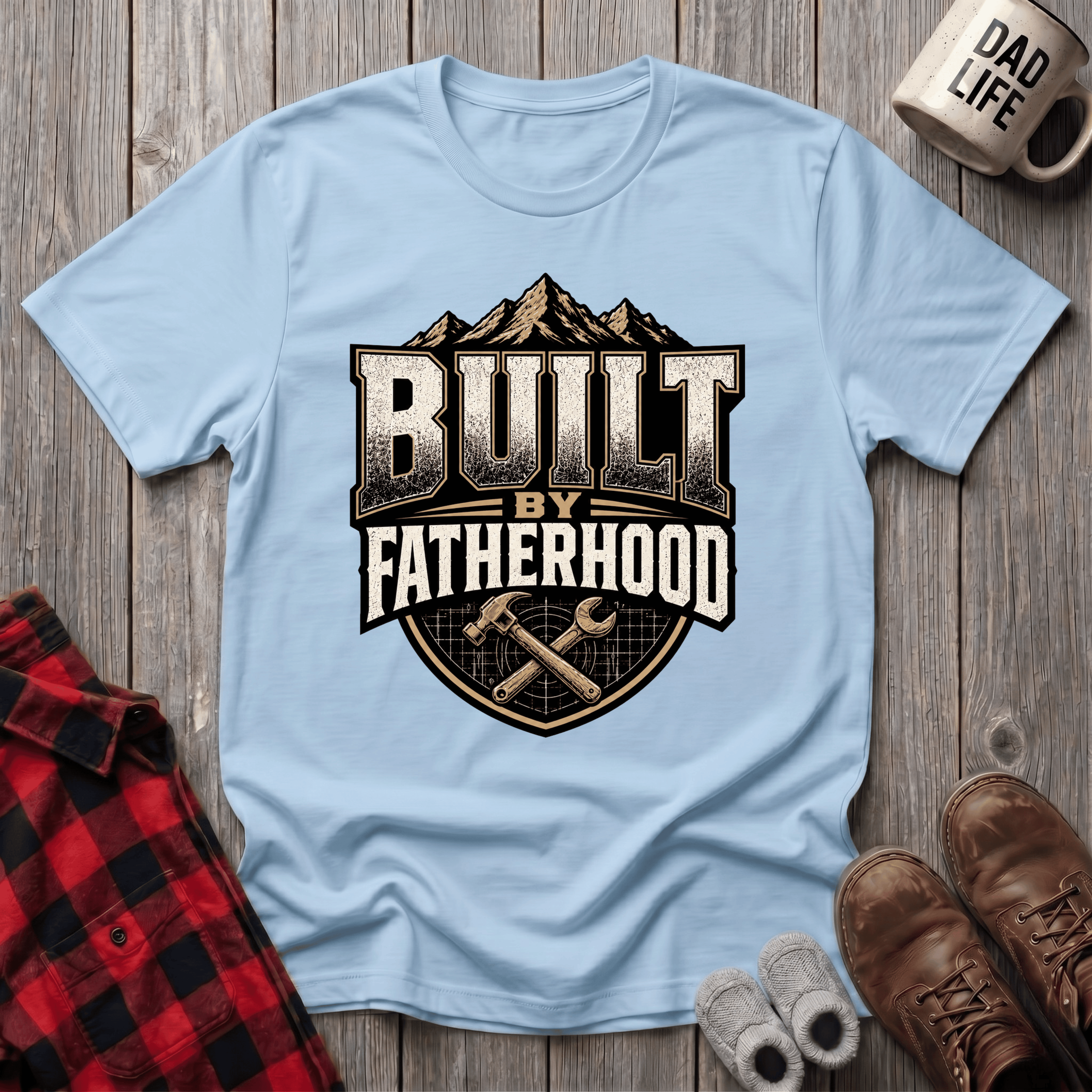 Built By Fatherhood T-Shirt