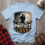Here To Protect T-Shirt
