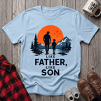 Like Father & Son T-Shirt