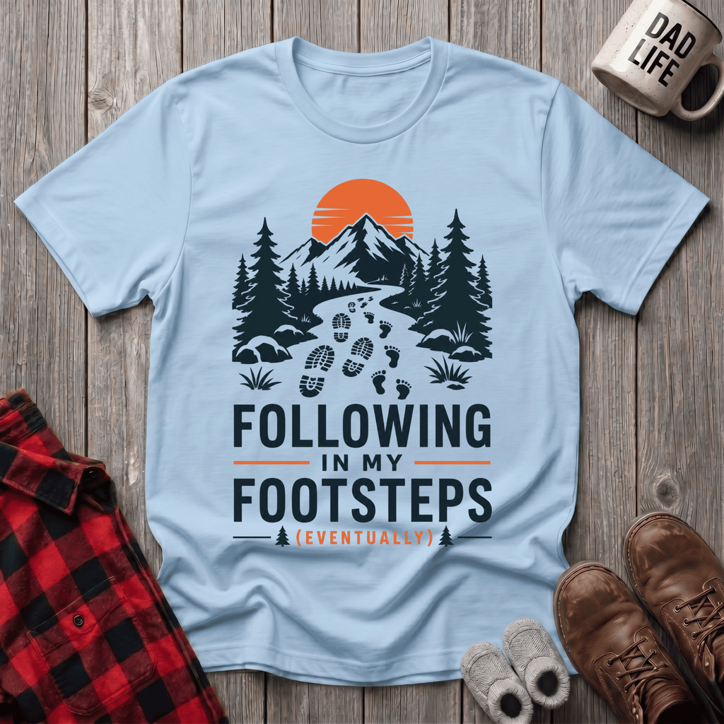 Following My Footsteps T-Shirt