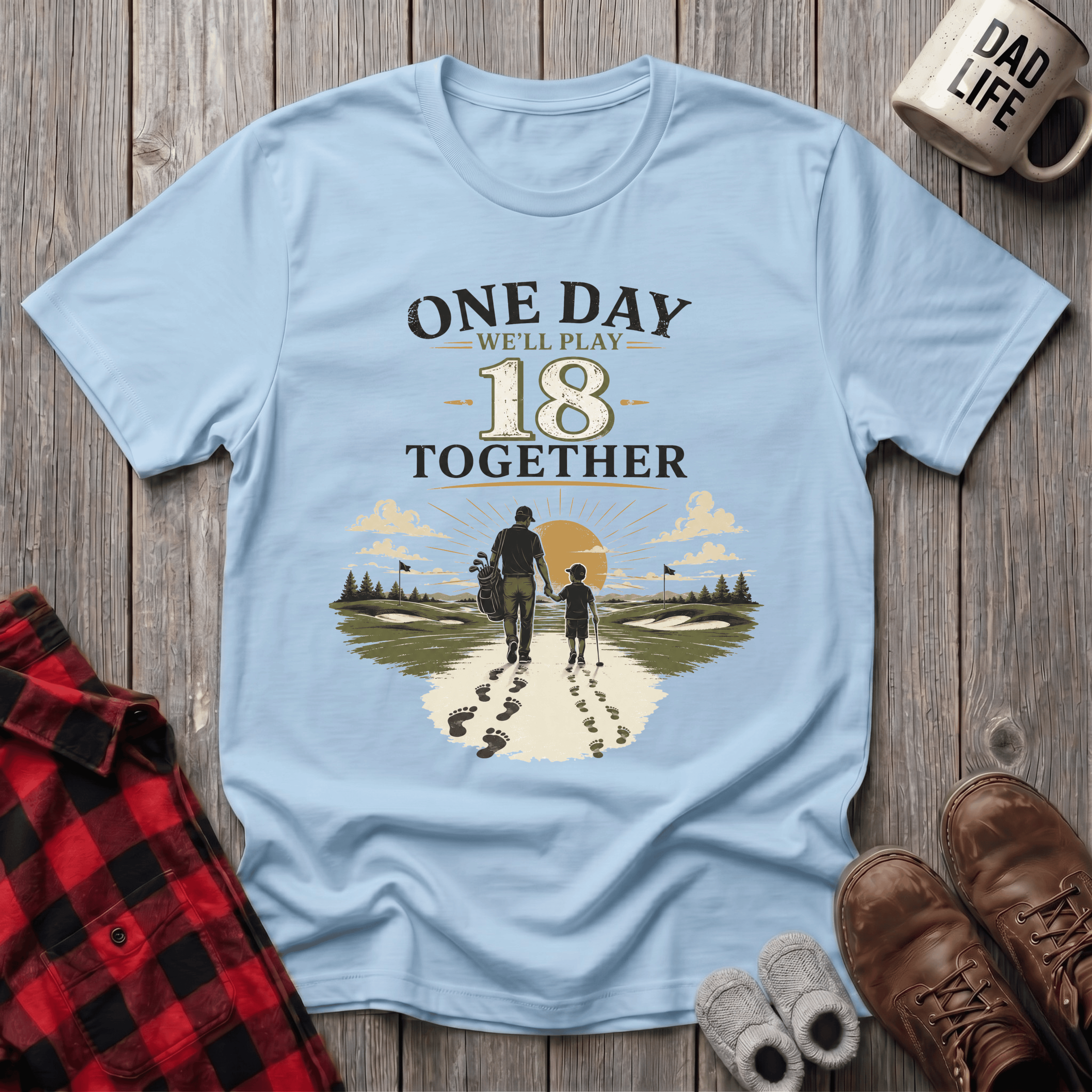 One Day We'll Play T-Shirt