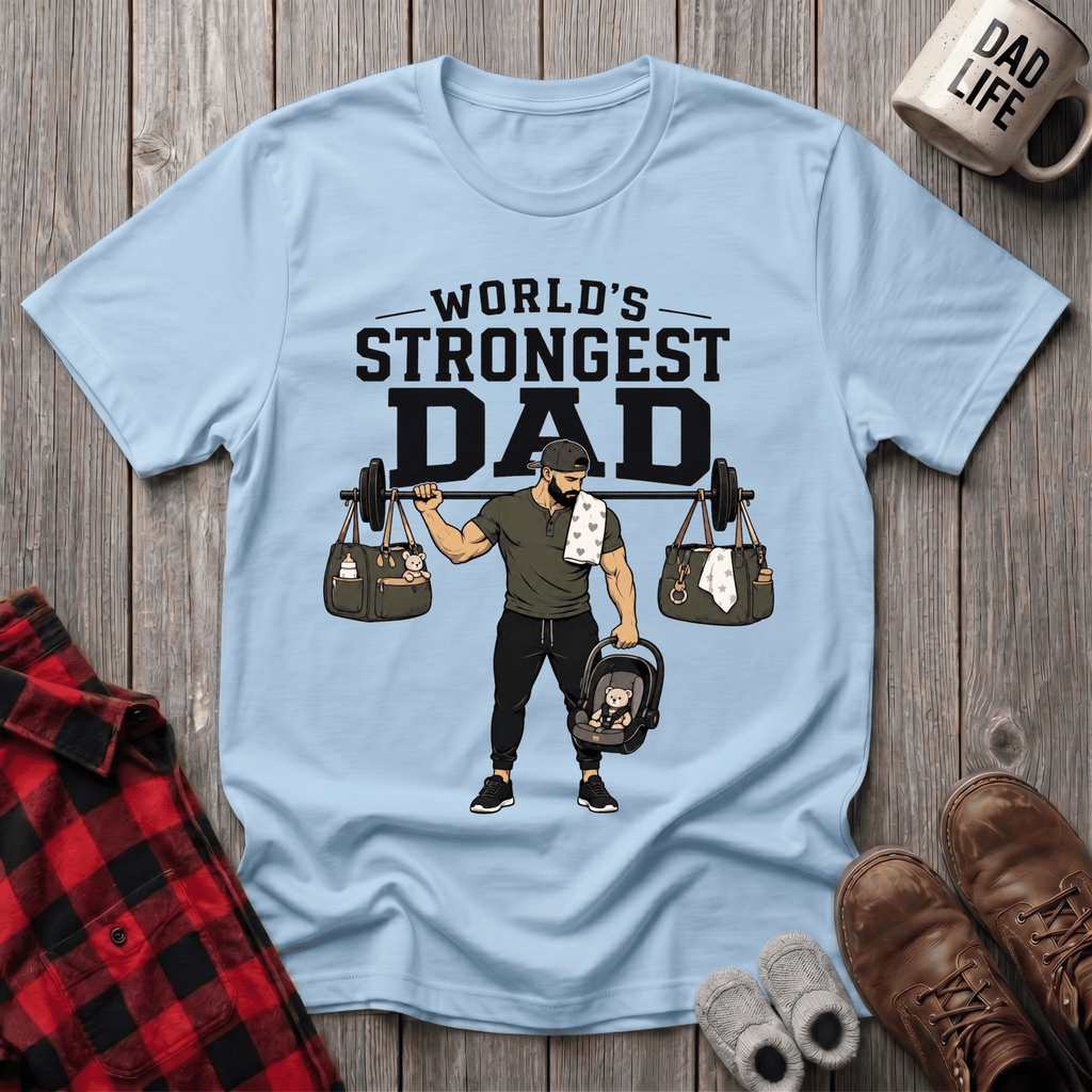 Worlds Strongest Dad T-Shirt