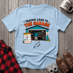 Tracks Lead To The Garage T-Shirt