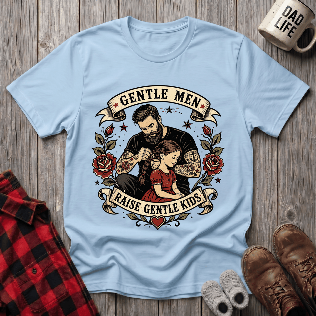 Gentle Men Raise T-Shirt