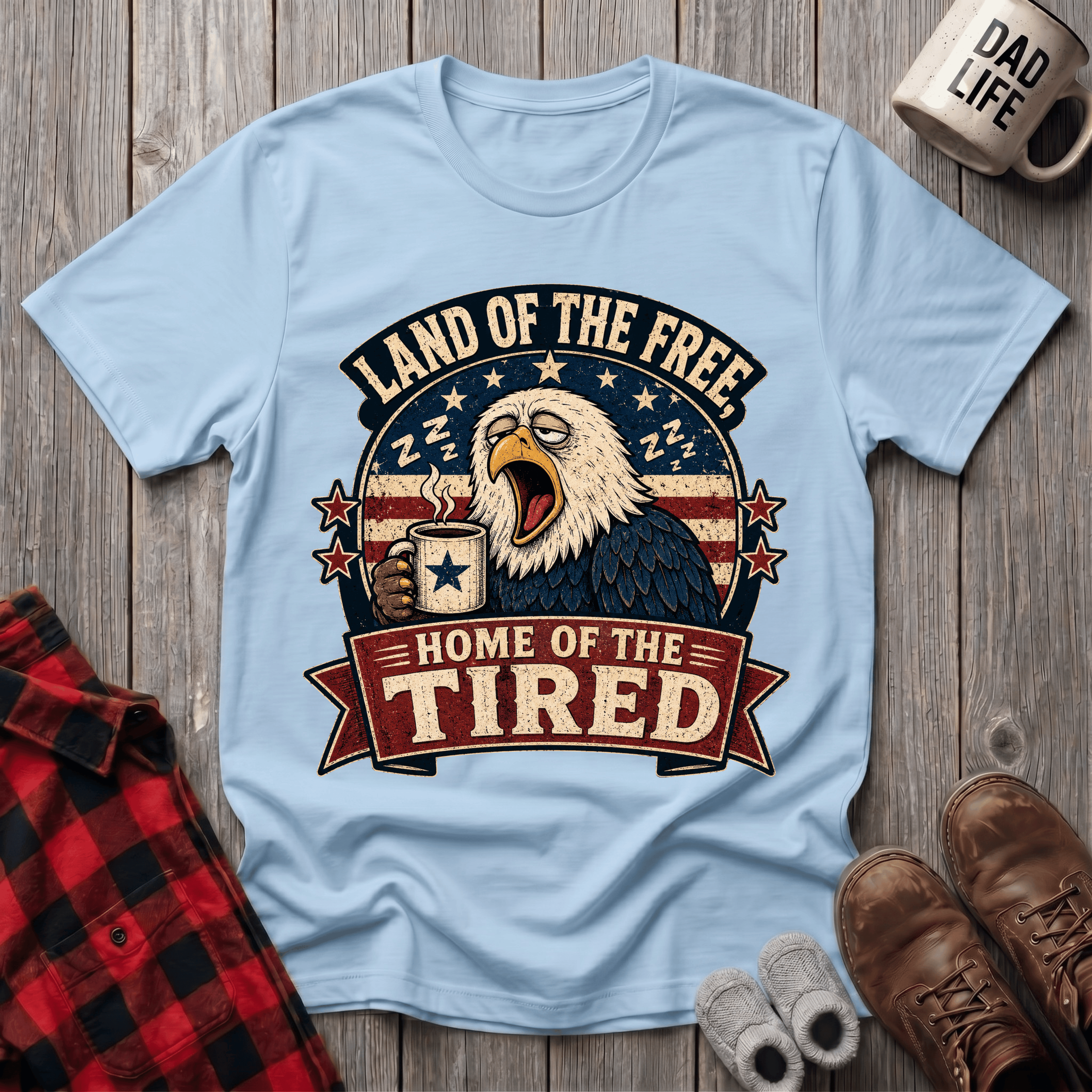 Home Of The Tired T-Shirt