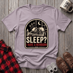 I Have A Newborn T-Shirt