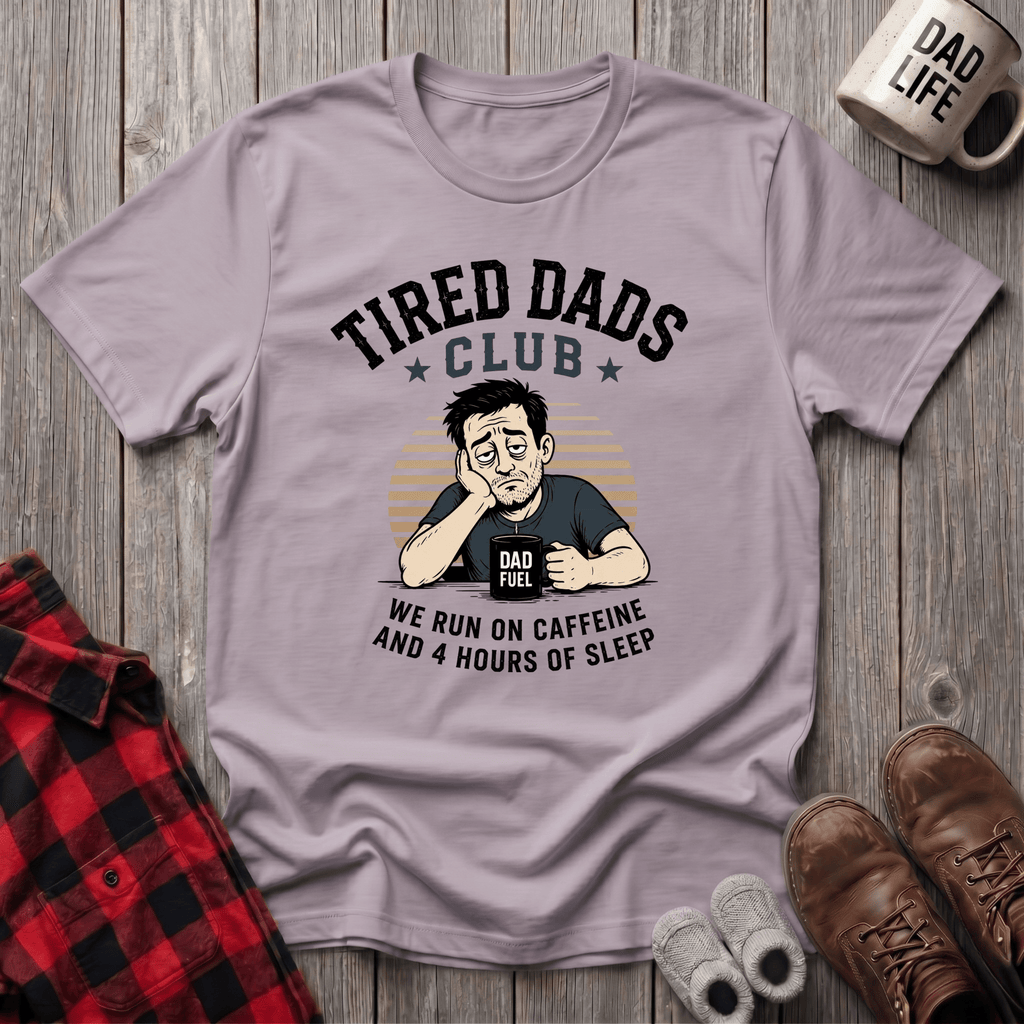 Tired Dads Club T-Shirt