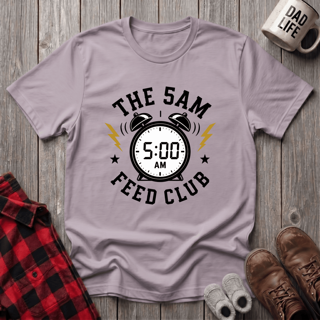 The 5AM Feed Club T-Shirt