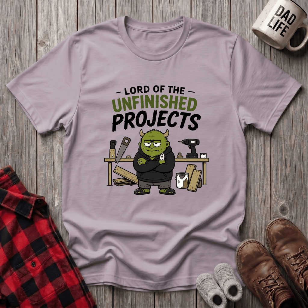 Lord Of The Unfinished Projects T-Shirt