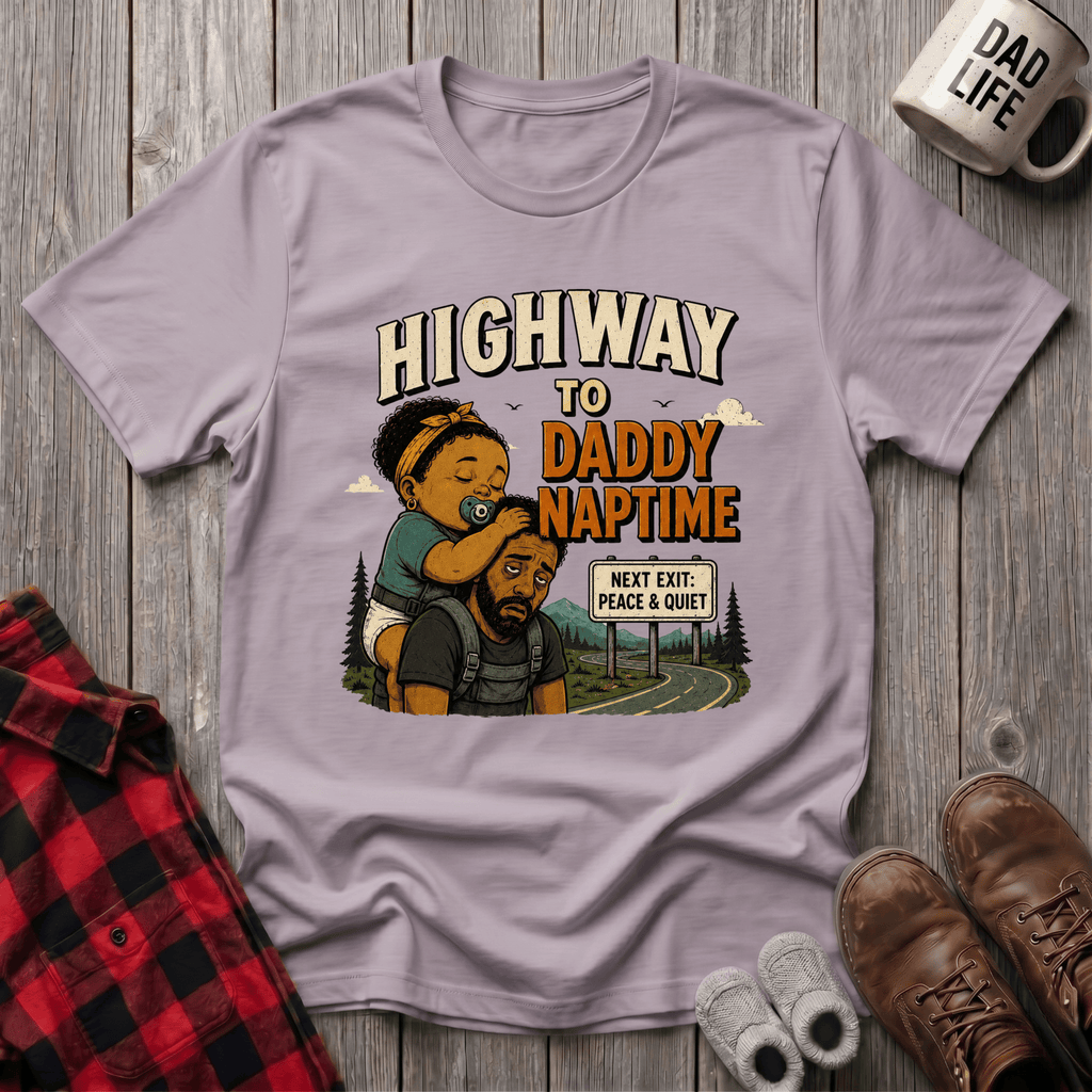 Daddy Naptime T-Shirt