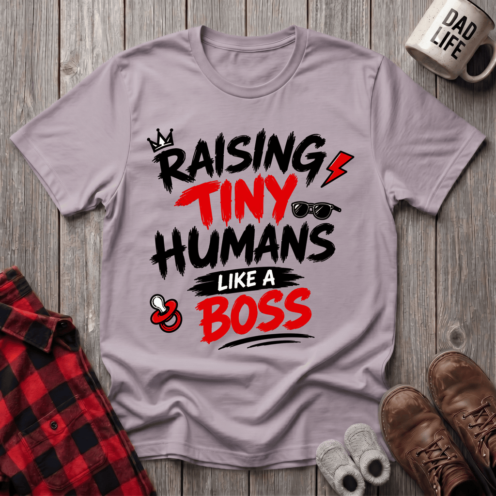 Raising Tiny Humans T-Shirt
