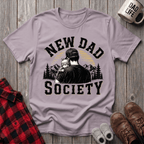 New Dad Society T-Shirt