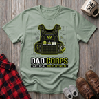 Dad Corps Tactical Deployment T-Shirt