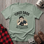 Tired Dads Club T-Shirt